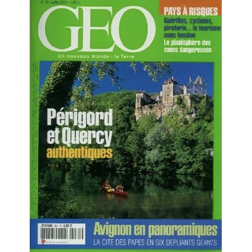 Geo N° 281 Juillet 2022, Périgord Et Quercy Authentiques.