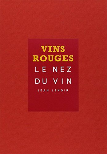 Le Nez Du Vin - Les Vins Rouges, 12 Arômes - Jean Lenoir