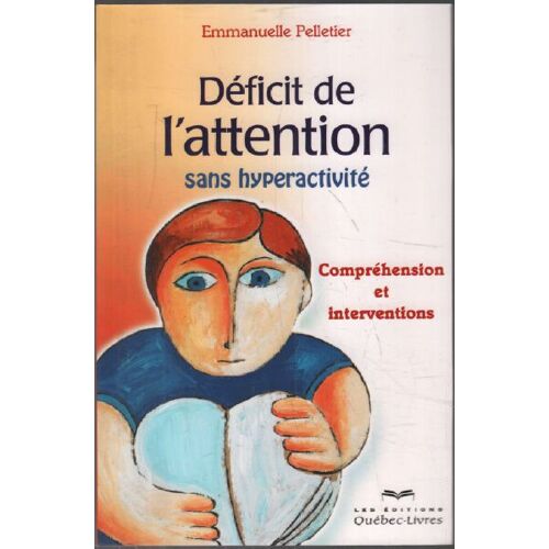 Deficit De L'attention Sans Hyperactivite