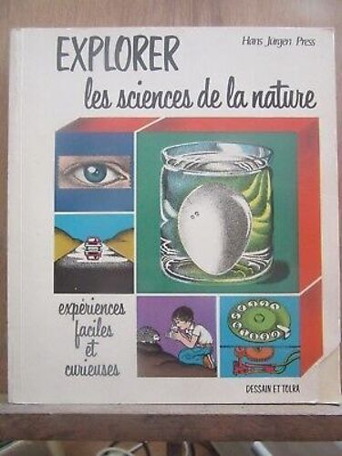 Explorer Les Sciences De La Nature Expériences Facilestolra