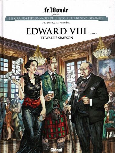 Edward Viii Tome 2 - Bd Les Grands Personnages De L'histoire N° 74