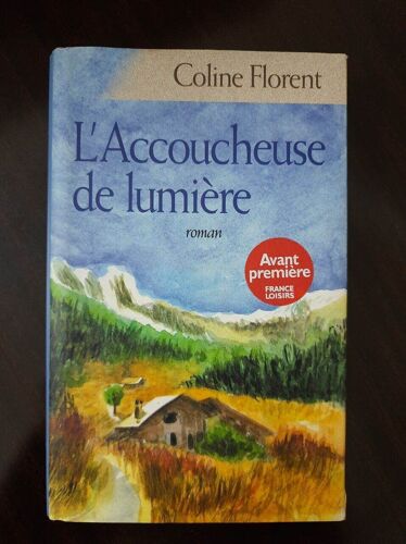 L'accoucheuse De Lumiere