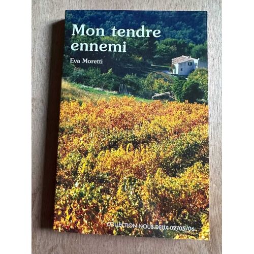 Mon Tendre Ennemi