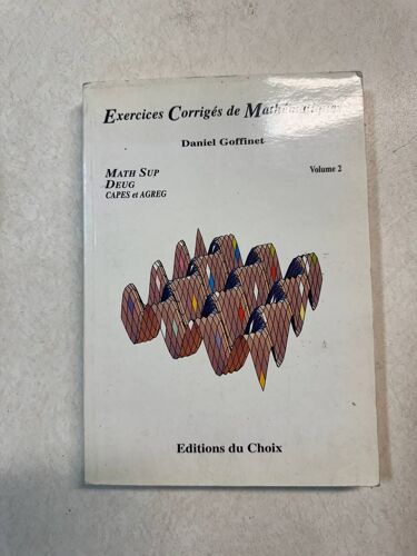 Exercices Corrigés De Mathématiques Volume 2