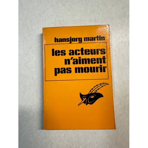 Les Acteurs N'aiment Pas Mourir