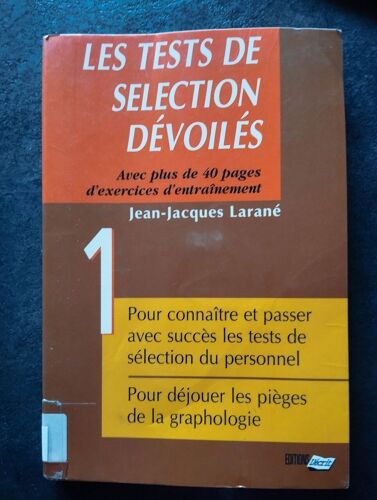 Les Tests De Selection Devoilés