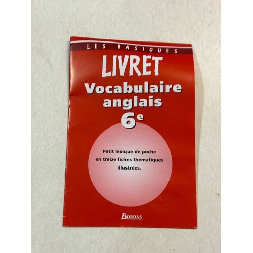 Livret Vocabulaire Anglais 6e