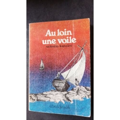 Au Loin Une Voile