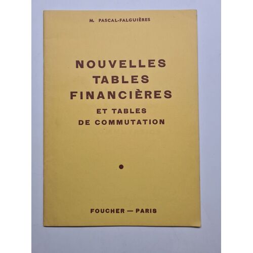 Nouvelles Tables Financières Et Tables De Commutation