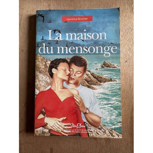 La Maison Du Mensonge
