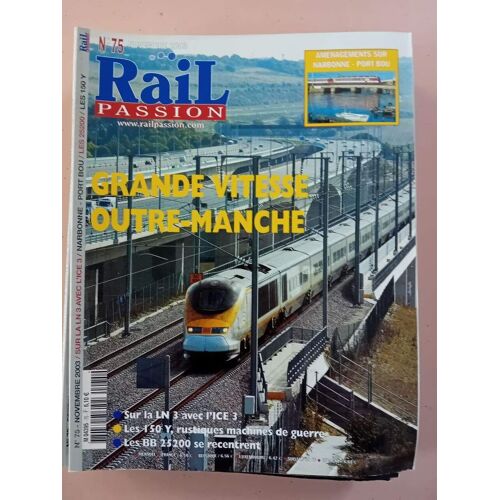 Revue Rail Passion N° 75
