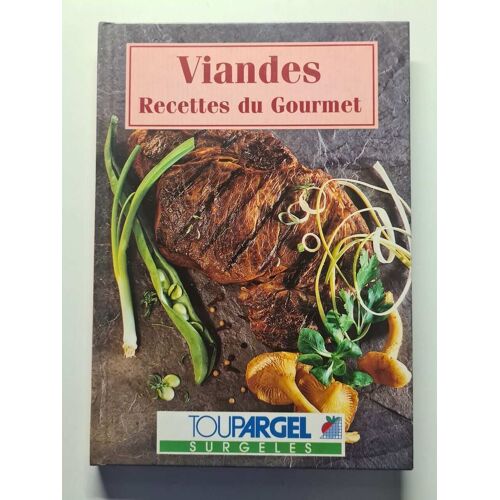 Viandes Recettes Du Gourmet