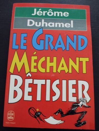 Le Grand Méchant Bêtisier