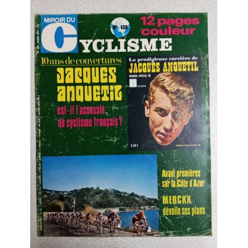 Miroir Du Cyclisme Nº 139 / Mars 1971