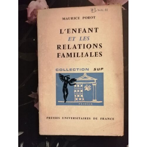 L'enfant Et Les Relations Familiales