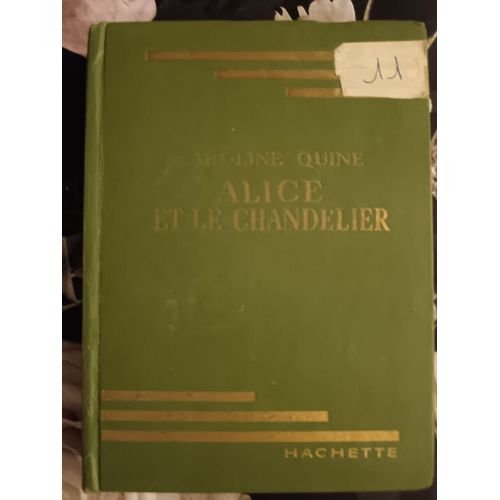 Alice Et Le Chandelier