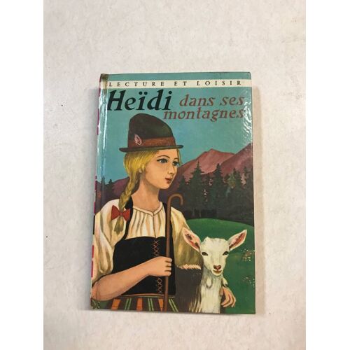 Heidi Dans Ses Montagnes