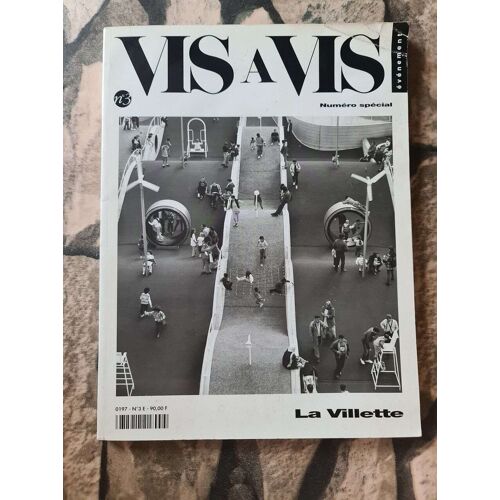 Vis A Vis N.3 - Numéro Spécial - La Villette