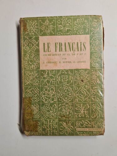 Le Français - Cours Moyen Et Classes De 8e Et 7e