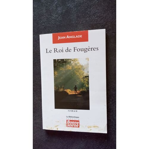 Le Roi De Fougeres