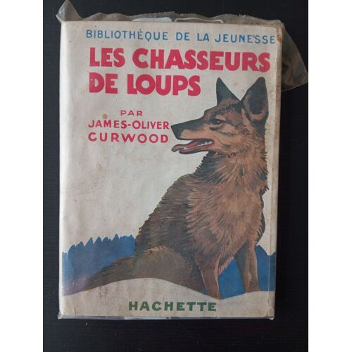Les Chasseurs De Loups