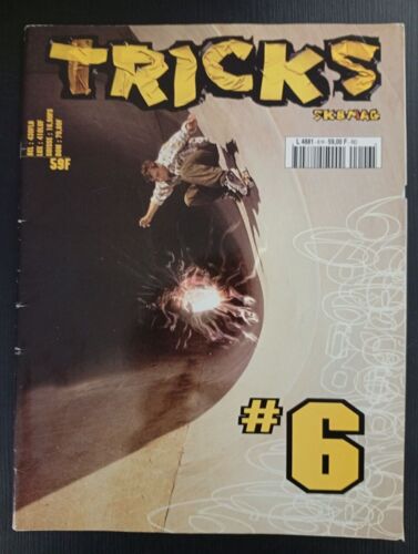 Revue Tricks Skatemag N° 6