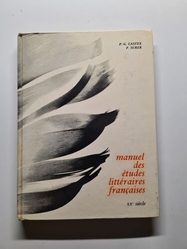 Manuel Des Études Littéraires Françaises Xxe Siècle