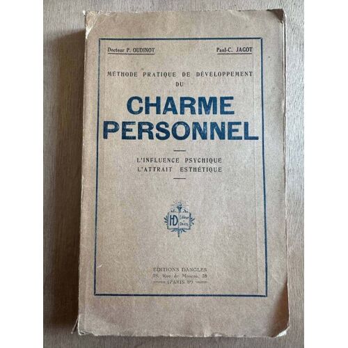 Methode Pratique De Developpement De Charme Personnel