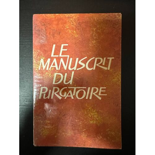 Le Manuscrit Du Purgatoire