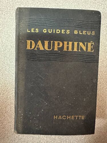 Les Guides Bleus Dauphiné