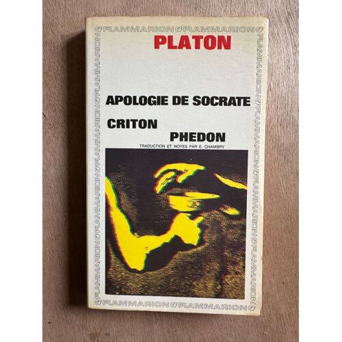 Apologie De Socrate Criton Phédon