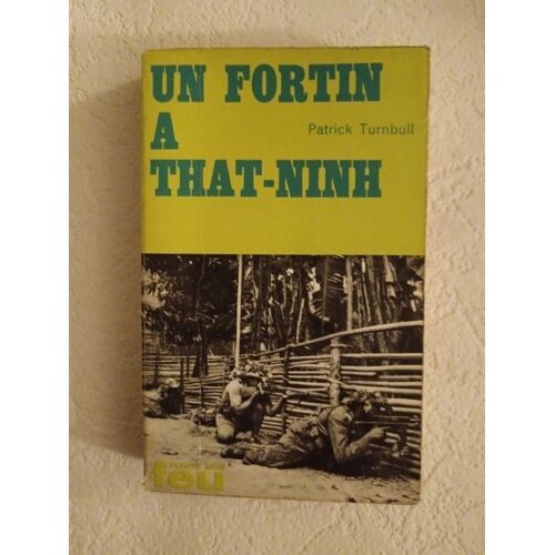 Un Fortin A That Ninh