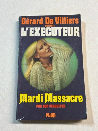 Mardi Massacre : L'executeur 34