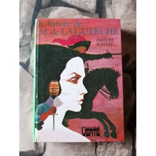 La Fiancée De M. De La Guerche