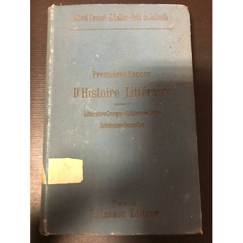 Premières Leçons D'histoire Littéraire Littérature Grecque