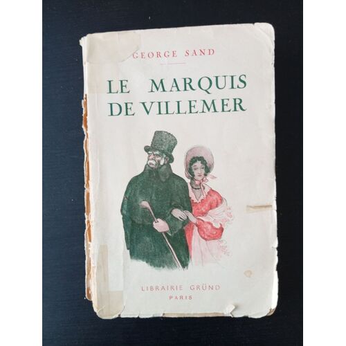 Le Marquis De Villemer