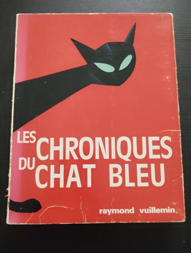 Les Chroniques Du Chat Bleu