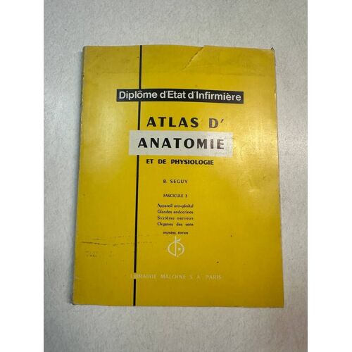 Atlas D'anatomie Et De Physiologie Fascicule 3