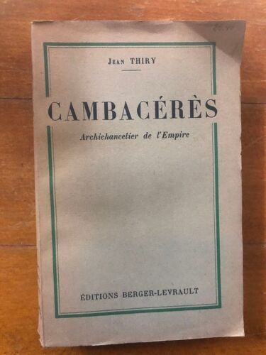 Cambacérès Archichancelier De L'empire