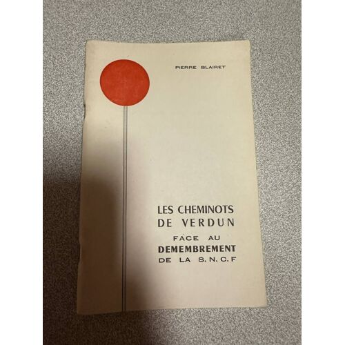 Les Cheminots De Verdun