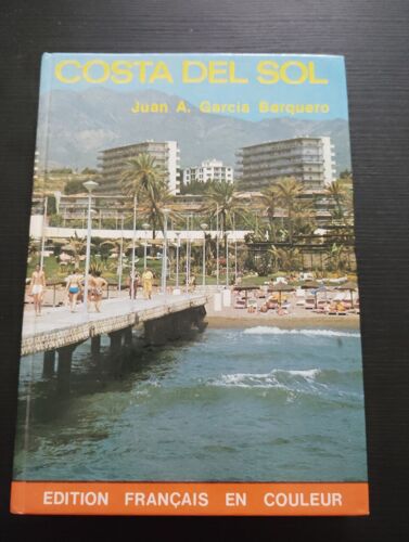 Costa Del Sol (Edition Français En Couleur)