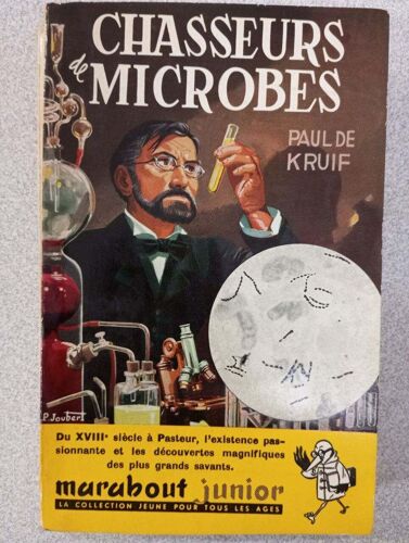 Chasseurs De Microbes