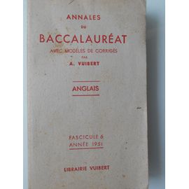 Annales Du Baccalaureat Avec Modeles De Corriges, Anglais, Fasc. 6 De 1951 -Vuibert