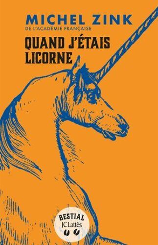 Quand J'étais Licorne