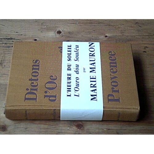 Dictons D'oc Et Proverbes De Provence