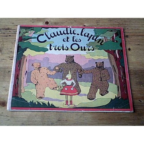 Histoire De Claudie-Lapin Et Des Trois Ours
