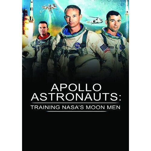 Apollo Astronauts: Training Nasa's Moon Men [Digital Video Disc]