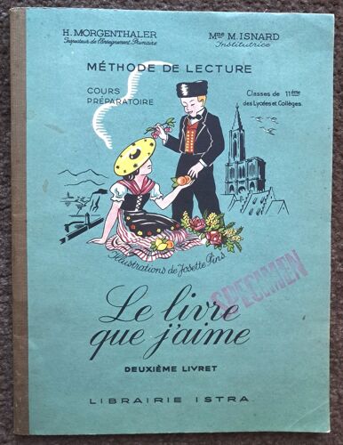 Le Livre Que J' Aime Deuxième Livret Méthode De Lecture Cours Préparatoire H. Morgenthaler