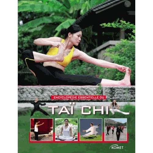 Encyclopédie Essentielle Du Taï Chi