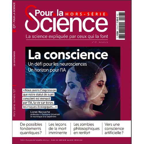Pour La Science - Hors Série 127 H - La Conscience